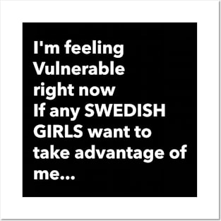 I Love Swedish Girls Funny Vulnerable RN Posters and Art